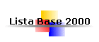 Lista Base 2000