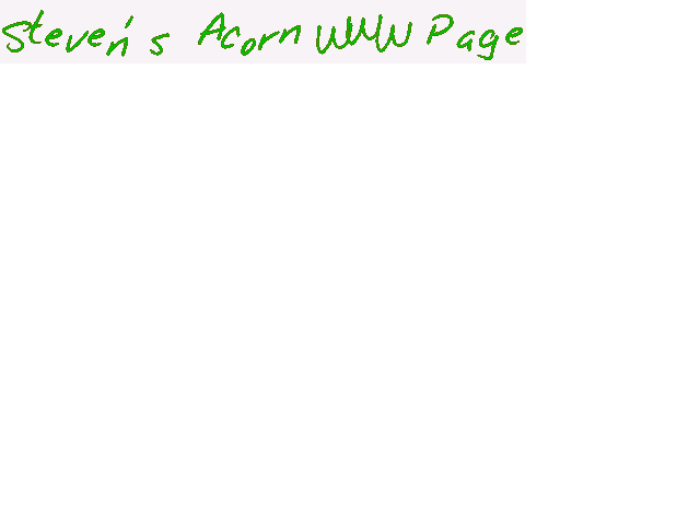 [Welcome To Steven's Acorn Pages]