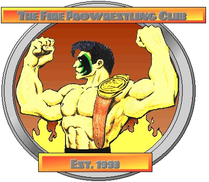 The Fire Prowrestling Club