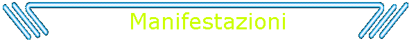 Manifestazioni