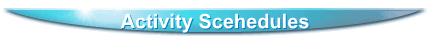 Activity Scehedules