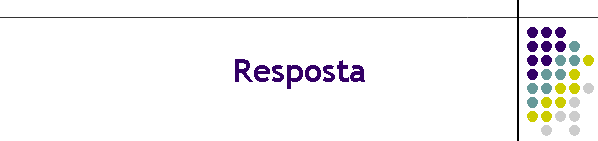 Resposta