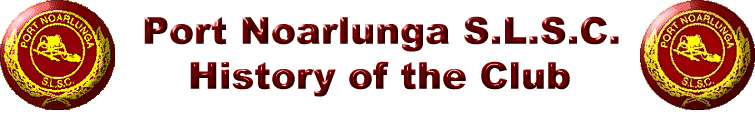 Port Noarlunga S.L.S.C. History of the Club