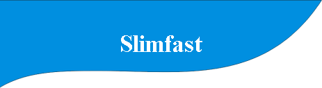 Slimfast