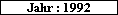 Jahr : 1992