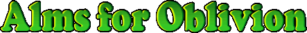 Alms for Oblivion