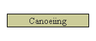 Canoeiing