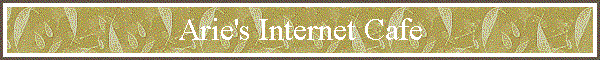 Arie's Internet Cafe