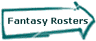 Fantasy Rosters