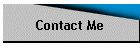 Contact Me