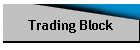 Trading Block