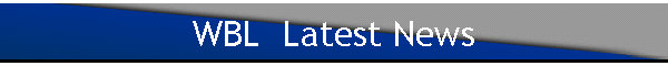 WBL  Latest News