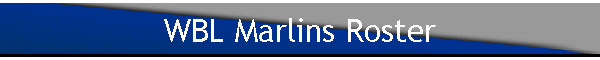 WBL Marlins Roster