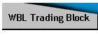 WBL Trading Block