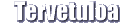 Tervetuloa
