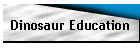 Dinosaur Education