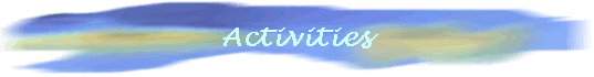 Activities