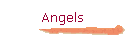 Angels