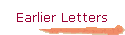 Earlier Letters
