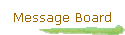 Message Board