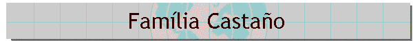 Famlia Castao