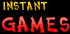 INSTANT GAMES