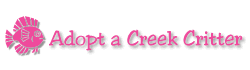 Adopt a Creek Critter