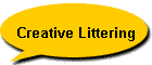 Creative Littering