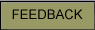 FEEDBACK