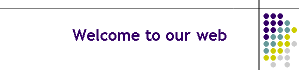 Welcome to our web