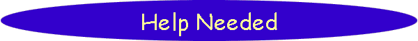 Help Needed