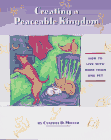 Creating A Peaceable Kingdom