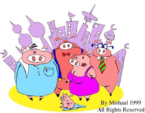 CLICK HERE! To enter ...Pigs are everywhere..so Beware!