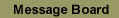 Message Board