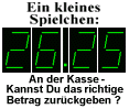 Ein Spielchen: Der Kasse