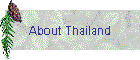 About Thailand