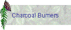 Charcoal Burners