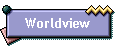 Worldview