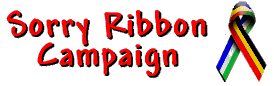 Sorry Ribbon Campaign. We must make amends and move towards reconciliation now.
