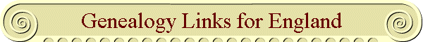 Genealogy Links for England
