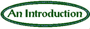 [An Introduction]