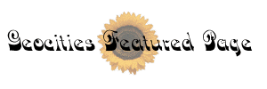 [Geocities Featured Page Banner]