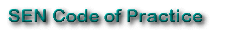SEN CODE OF PRACTICE