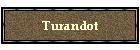 Turandot