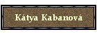 Ktya Kabanov