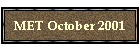 MET October 2001