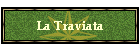 La Traviata