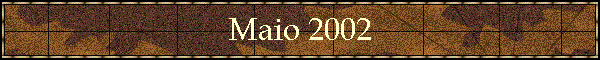 Maio 2002