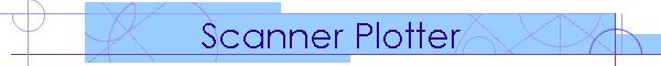 Scanner Plotter