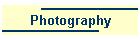 Photography